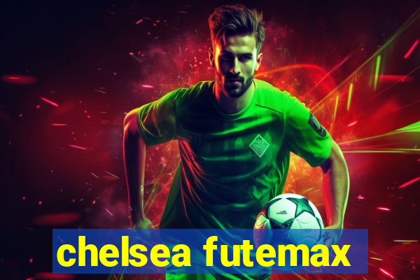 chelsea futemax